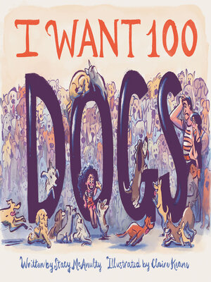 cover image of I Want 100 Dogs
